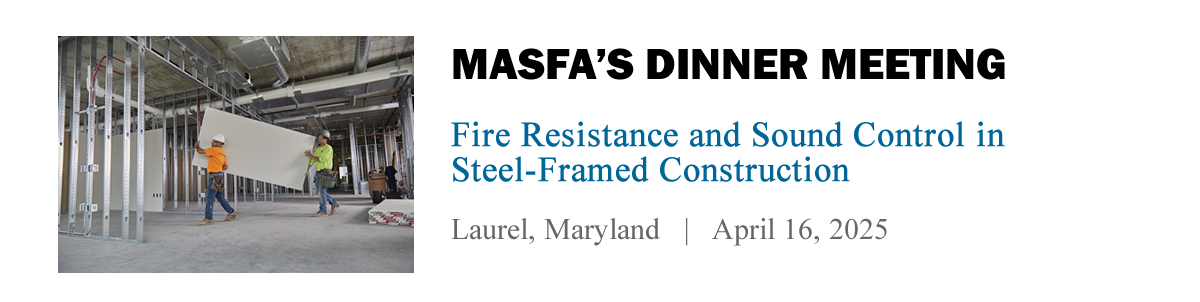 MASFA's Fire Resistance and Sound Control in Steel-Framed Construction - April 16, 2025